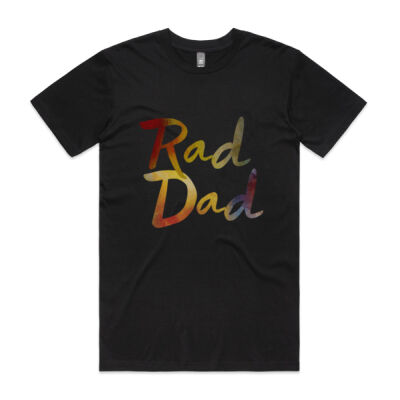 Rad Dad- AS Colour Shirt - Next Day Shipped Thumbnail