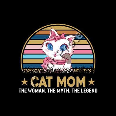 Cat Mom - The woman, The Myth, The Legend Thumbnail