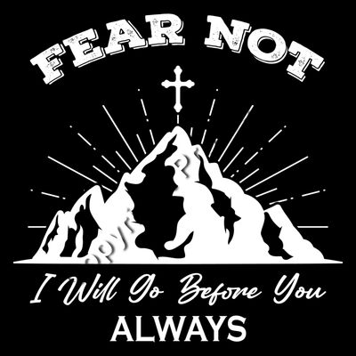 Fear Not - I Will Go Before You Always Thumbnail