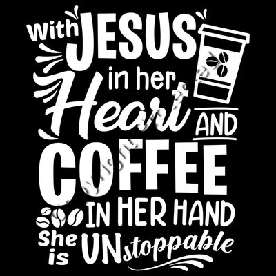 With Jesus in Her Heart and Coffee In Her Hand, She is Unstoppable Thumbnail