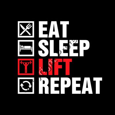 EAT, SLEEP, LIFT, REPEAT Thumbnail