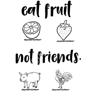 Eat Fruit, Not Friends Thumbnail