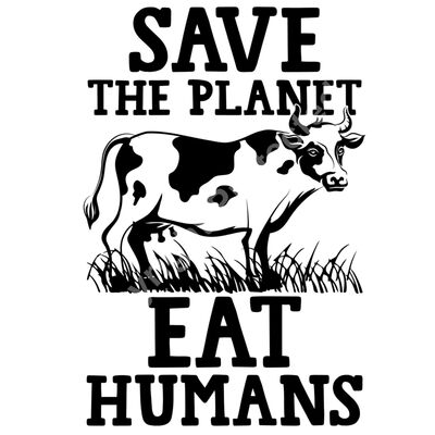 Save the Planet - Eat Humans Thumbnail